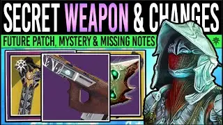 Destiny 2: SECRET FUTURE WEAPON & LOOT CHANGES! Missing CHEST, Exotic Nerf, Act 3 Glitch, Extra's