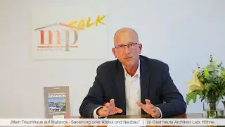 MinknerTalk: mein Traumhaus auf Mallorca - Sanierung oder Abriss und Neubau