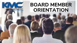 KMC ABC - Board Member Orientation