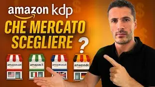 Dove pubblicare su Amazon KDP per guadagnare di pi&ugrave;? | Analisi mercati (USA, Italia, Europa)