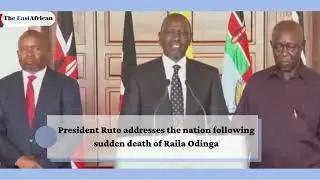 President Ruto addresses the nation following sudden death of Raila Odinga | Full Address