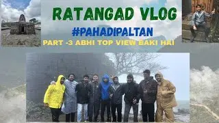 Ratangad | Sahyadri Range | Top view | Amruteshwar Mahadev #trip #friends #youtubeshorts #vlog