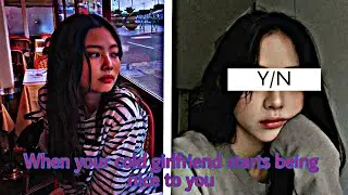 Jennie One Shot [When your cold girlfriend starts being nice to you]
