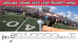 Carolina Crown 2025 Lead Trumpet Transcription