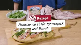 Focaccia mit Tiroler Karreespeck und Burrata | Rezept von HANDL TYROL