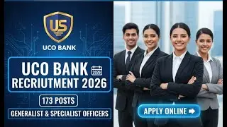 UCO Bank SO Recruitment 2026 &ndash; 174 Vacancies | Full Notification | Apply Online