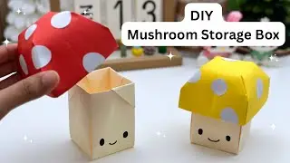 How To Make Easy Paper Mushroom Storage box For Kids / Craft Ideas / Paper Craft Easy / KIDS crafts