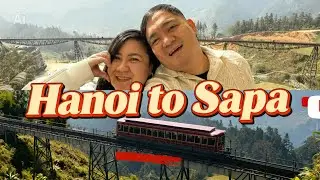 🇻🇳 Hanoi to Sapa | Vietnam Travel Vlog 🌄✨