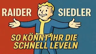 Fallout 76: Raider & Siedler schnell leveln &ndash; Der beste Guide f&uuml;r 2025!