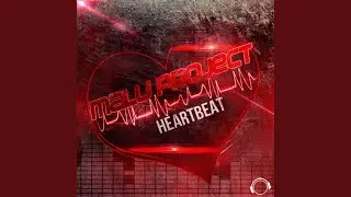 Heartbeat (Cueboy & Tribune Remix Edit)
