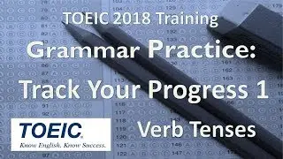 V5 TOEIC Grammar Practice: Track Your Progress 1