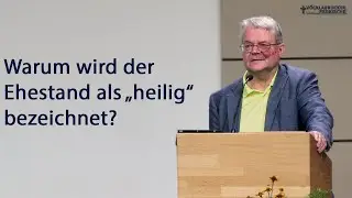 Warum wird der Ehestand als 