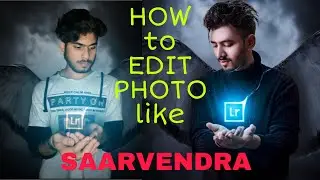 HOW to EDIT PHOTO LIKE @saarvandra | PHOTO EDITING TUTORIAL 🤘🏻 saarvendra new photo  editing