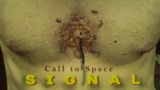 Call to Space - Signal (Official Music Video)
