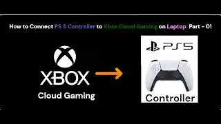 @TheCloudGamingIndia  How to Connect PS 5 Controller to Xbox Cloud Gaming #xbox  #ps5 #windscribe