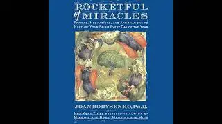 Pocketful of Miracles: Prayer, Meditations, and Affirmations to Nurture Your Spirit Every Day of