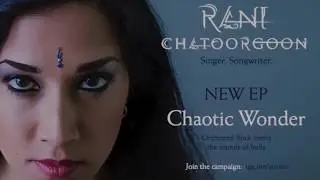 Rani Chatoorgoon - Announcement NEW EP 