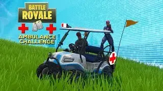 The Fortnite ambulance challenge!!!!