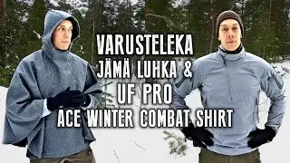 Arvostelu: Varusteleka Jämä Luhka & UF PRO AcE Winter Combat Shirt