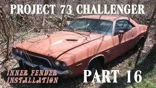 Project 73 Challenger - Part 16 (Inner Fender and Radiator support installation)