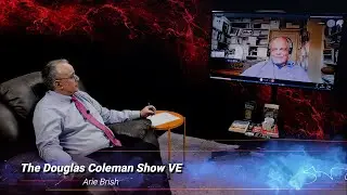 The Douglas Coleman Show VE with Arie Brish 2