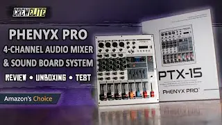 Phenyx Pro - PTX-15 Budget 4 Channel Audio Mixer & Soundboard System | With DJ Test [REVIEW]