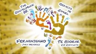 Fernandinho - Te Adorar