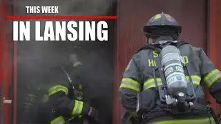 This Week In Lansing 4/2/21: Lansing Fire Department Live Burn Training (4K)