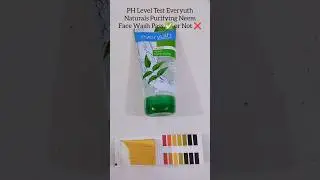 PH Level Test Everyuth Naturals Purifying Neem Face Wash
