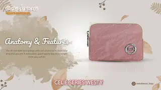 MOIS DE MARS BAGS - Celie Series - Pouch - WESTY - Anatomy & Features Video