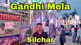 Gandhi Mela at Silchar 2025 || @HighlyhillyboySumit