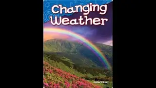 Changing Weather | Kids Book Read Aloud: