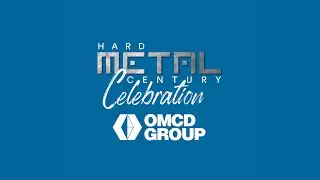 Hard Metal Century Celebration | OMCD Group