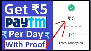 Earn ₹5 Paytm Cash Instant