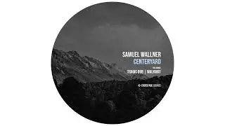 Samuel Wallner - Tragic Dub [Crossfade Sounds]