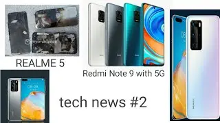 Huawei P40 , Warranty Extension , MI New Phone With 192 MP? ,Redmi Note 9 With 5G