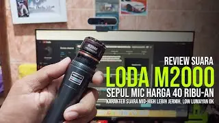 REVIEW SUARA!!! SPUL MIC LODA M2000 PADA BODY SHURE BETA 58A VS BEHRINGER XM8500