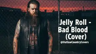Jelly Roll – Bad Blood (Official Music Video) | Emotional Country Rap Anthem