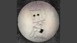Dead Smile