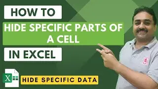 How to Hide Specific Parts of a Cell in Excel | Hide Specific Data in Excel | Hide Sensitive Info