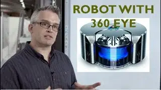 Robot in Action - The Dyson 360 Eye Robot Vacuum Cleaner