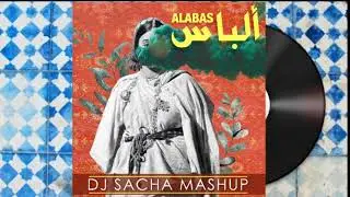 Kharboucha - Alabas (Dj Sacha Mashup Remix) خربوشة - أ لباس - عمر شريف ريمكس كوفر