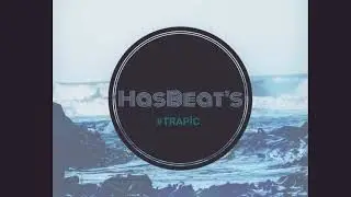 #TRAPİC #FREE #Beat #Hasbeat                                                  İnstrumental Trap Beat