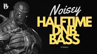 HOW TO NOISEY HALFTIME DNB BASS - LIKE MEFJUS, NOISIA, JUNE MILLER, FOURWARD