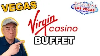 Virgin Casino's Breakfast Buffet. & TIER MATCH ! Lets take a LOOK INSIDE! Las Vegas