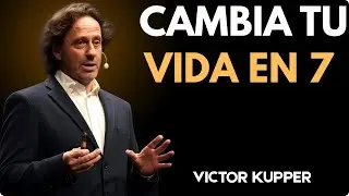 Transforma Tu Vida en Solo 7 Días | Victor Küppers