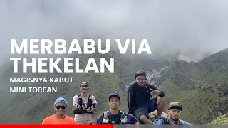 SATU-SATUNYA JALUR TERMUDAH UNTUK SEVEN SUMMITS PUNCAK MERBABU | MERBABU VIA THEKELAN