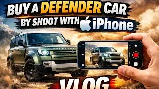 BUY A DEFENDER CAR 🚙 | Shot on iPhone 📱 | Cinematic Vlog 🔥