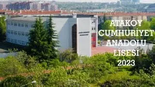 Ataköy Cumhuriyet Anadolu Lisesi Tanıtım Filmi 2024