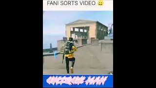 FANI SORTS VIDEO IN FREE FIRE # FREE FIRE FANI MOMENTS 😄 CLASH SQUAD RENKED SORTS